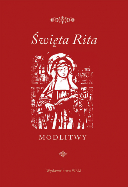 Święta Rita Modlitwy