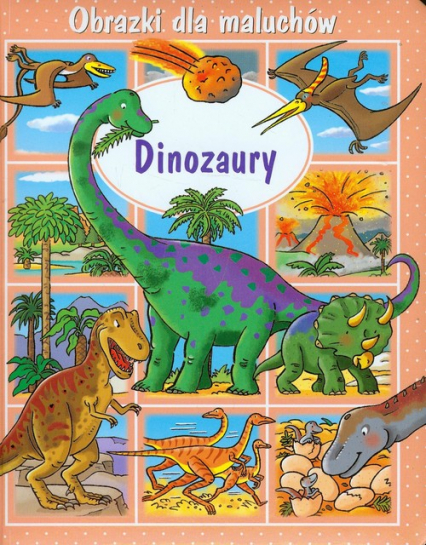 Dinozaury Obrazki dla maluchów