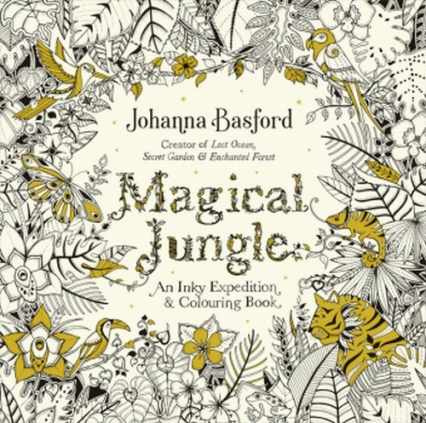 Magical Jungle An Inky Expedition & Colouring Book