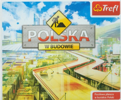 Polska w budowie
