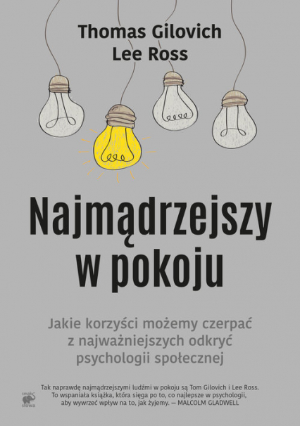 Najmądrzejszy w pokoju Jakie korzyści możemy czerpać z najważniejszych odkryć psychologii społecznej