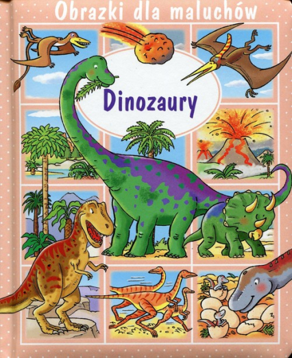 Dinozaury Obrazki dla maluchów