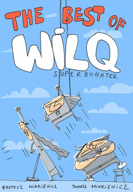 Wilq Superbohater The Best of