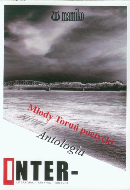 Młody Toruń poetycki Antologia
