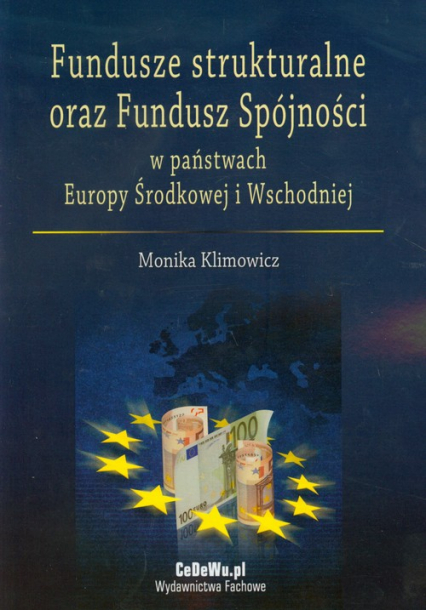 Fundusze strukturalne oraz Fundusz Spójności w państwach Europy Środkowej i Wschodniej