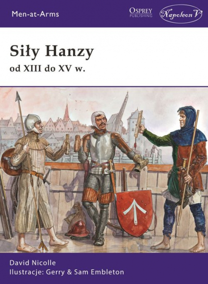 Siły Hanzy od XIII do XV w.