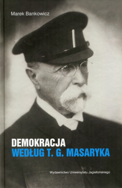 Demokracja według T.G. Masaryka