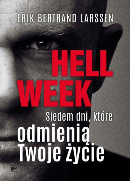 Hell week Siedem dni, które odmienią Twoje życie