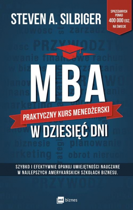 MBA w dziesięć dni Praktyczny kurs menedżerski
