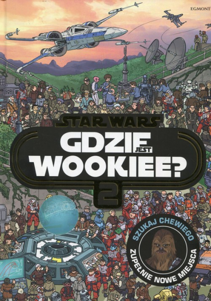 Star Wars Gdzie jest Wookiee Tom 2
