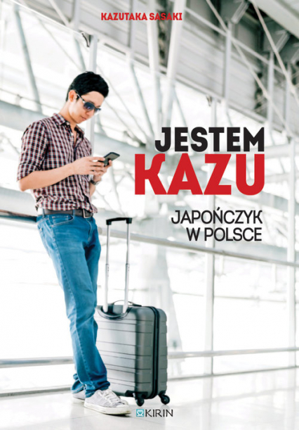 Jestem Kazu Japończyk w Polsce