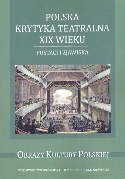 Polska krytyka teatralna XIX wieku