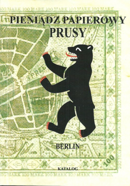 Pieniądz papierowy Prusy Część 4-5 Berlin