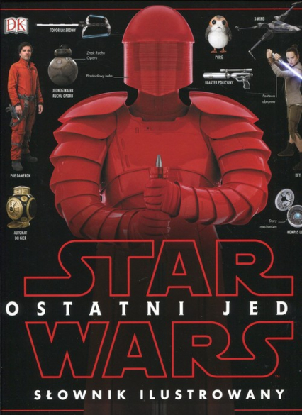 Star Wars Ostatni Jedi Słownik ilustrowany