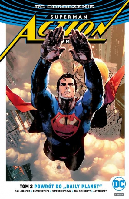 Superman Action Comics Powrót do Daily Planet Tom 2