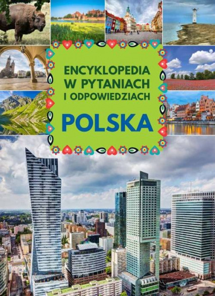 Polska Encyklopedia w pytaniach i odpowiedziach