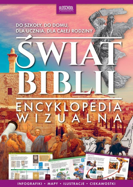 Świat Biblii Encyklopedia wizualna Encyklopedie wizualne OldSchool