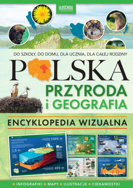 Polska Przyroda i geografia Encyklopedia wizualna Encyklopedie wizualne OldSchool