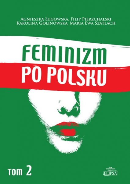 Feminizm po polsku Tom 2