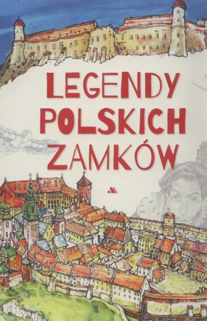 Legendy polskich zamków