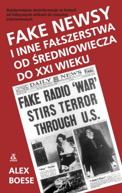 Fake newsy i inne fałszerstwa od średniowiecza do XXI wieku
