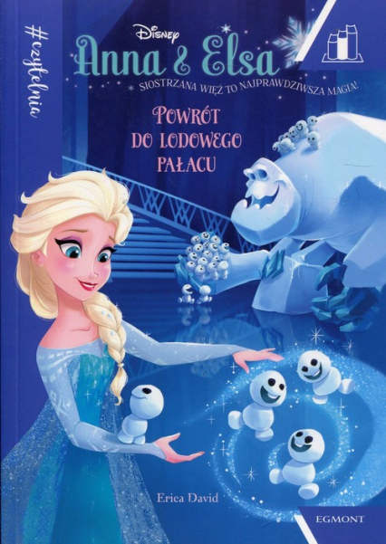 Anna i Elsa Powrót do Lodowego Pałacu Seria niebieska