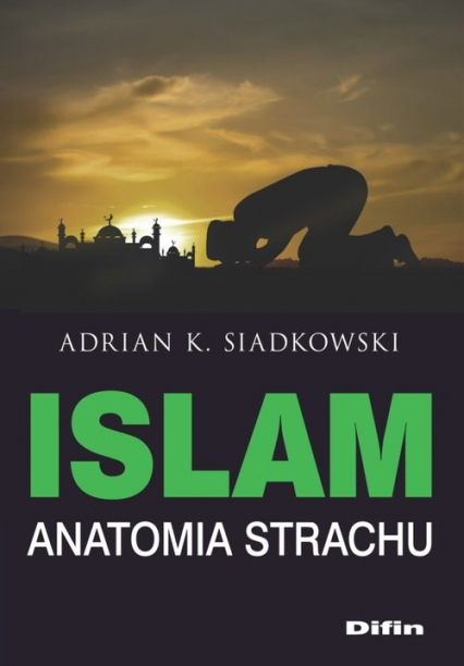 Islam Anatomia strachu