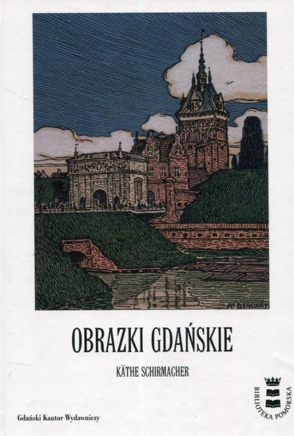 Obrazki Gdańskie