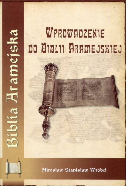 Wprowadzenie do Biblii Aramejskiej