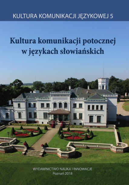 Kultura komunikacji potocznej w językach słowiańskich
