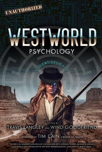 Westworld Psychology Violent Delights