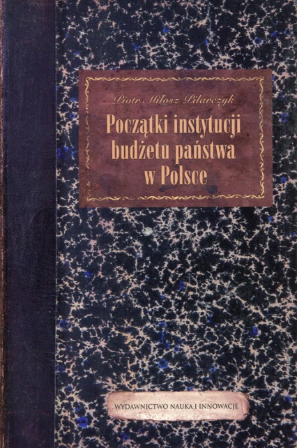 Początki instytucji budżetu państwa w Polsce