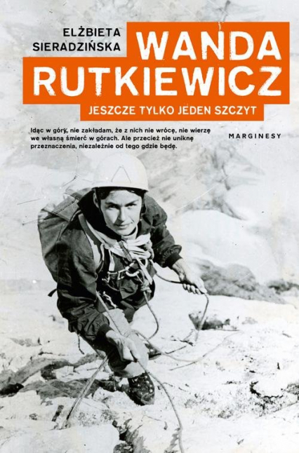 Wanda Rutkiewicz Jeszcze tylko jeden szczyt