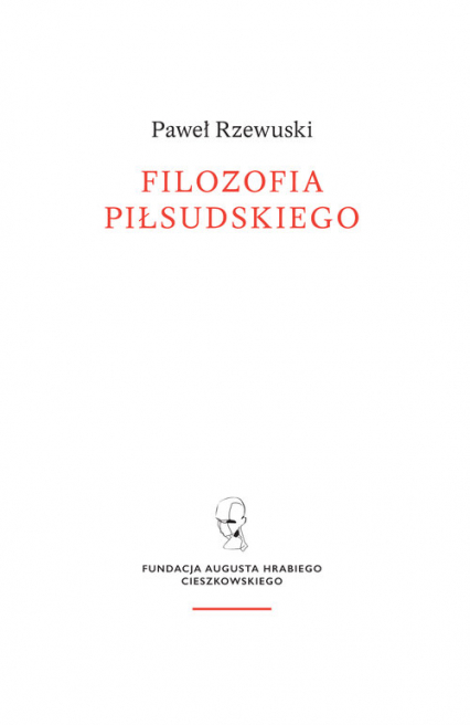 Filozofia Piłsudskiego