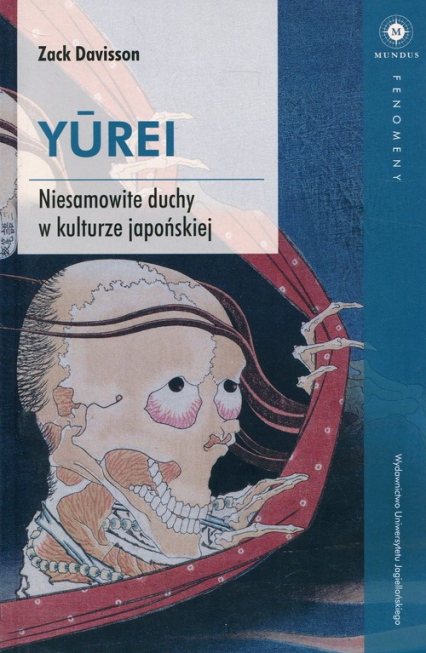 Yurei Niesamowite duchy w kulturze japońskiej