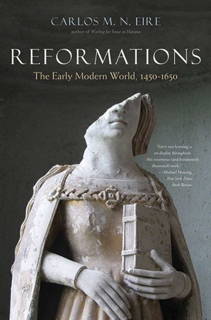 Reformations The Early Modern World, 1450-1650