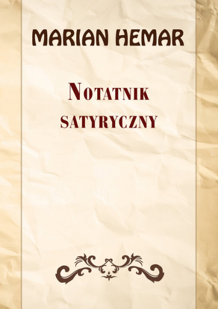 Notatnik satyryczny Wybór wierszy z lat 1946–1961