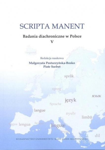 Scripta manent Badania diachroniczne w Polsce V