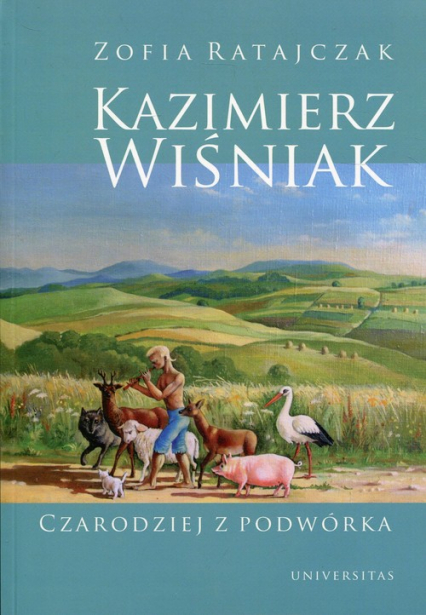 Kazimierz Wiśniak Czarodziej z podwórka