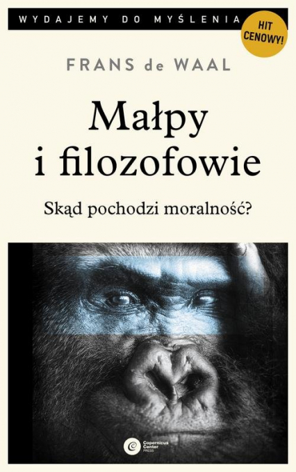 Małpy i filozofowie Skąd pochodzi moralność?