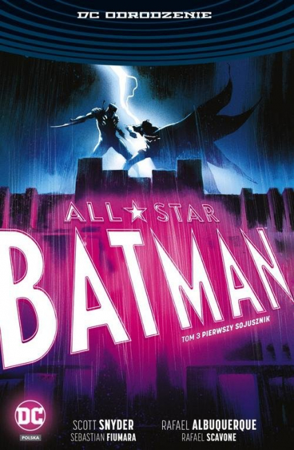 All Star Batman Tom 3 Pierwszy sojusznik