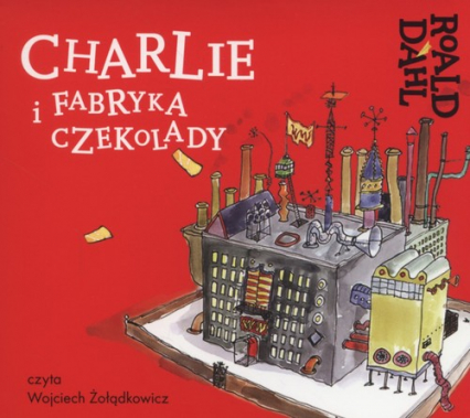 Charlie i fabryka czekolady (Audiobook)