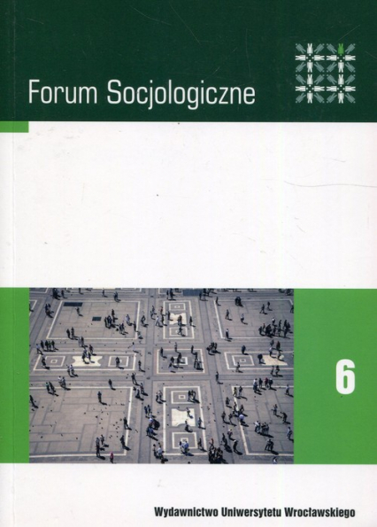 Forum socjologiczne 6 Pamięć a przestrzeń