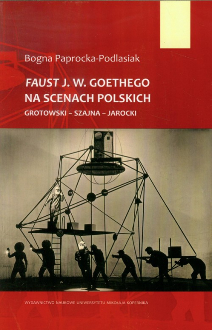 Faust J.W. Goethego na scenach polskich