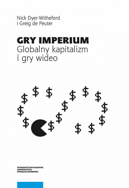 Gry Imperium Globalny kapitalizm i gry wideo