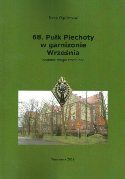 68. Pułk Piechoty w garnizonie Września