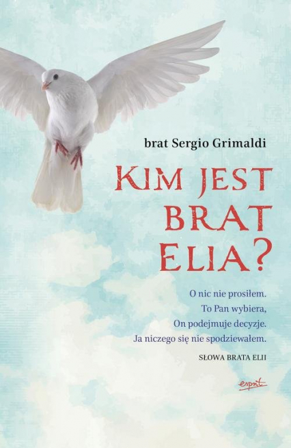 Kim jest brat Elia?