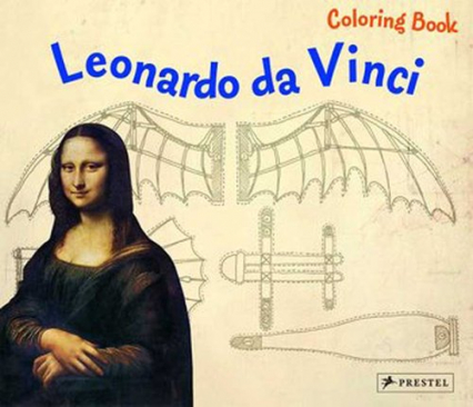Coloring Book: Leonardo Da Vinci Leonardo Da Vinci
