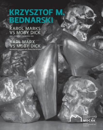Krzysztof M. Bednarski Karol Marks vs Moby Dick Analiza formy i rozbiórka idei