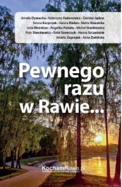 Pewnego razu w Rawie